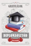 Üdvözlőlap diplomaosztóra Ballagás, diplomaosztó